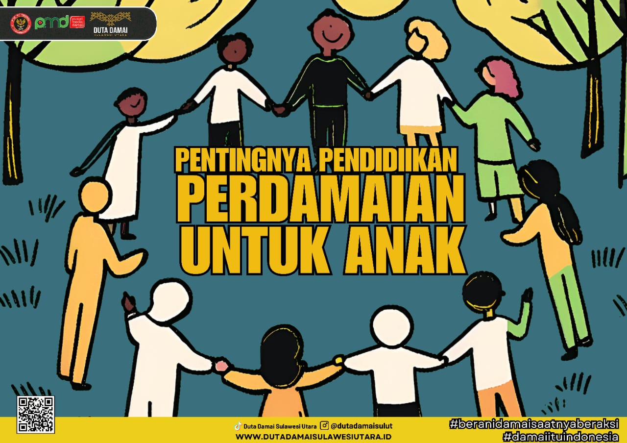 Pentingnya Pendidikan Perdamaian untuk Anak